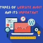 Why website Auditing is important and How it works? website auditing