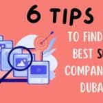 How to find the best SEO company in Dubai for your business growth? Best SEO Company In Dubai